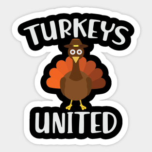 Turkey - Turkeys United Sticker